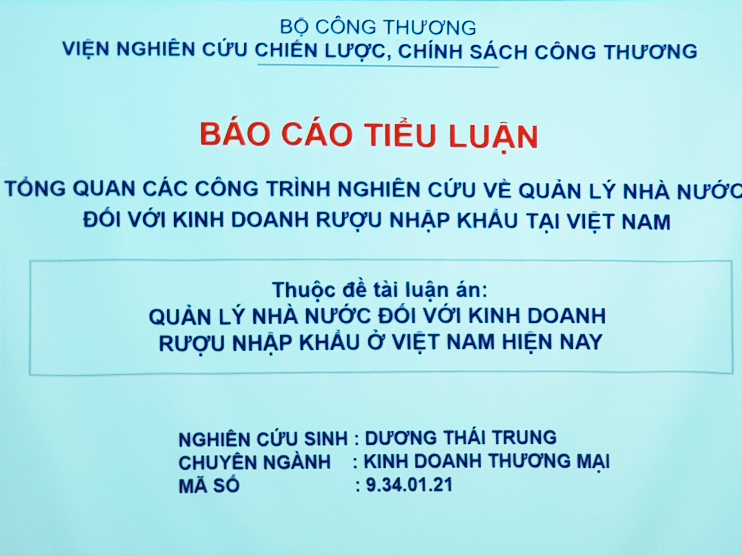 Đánh giá Tiểu luận Tổng quan Luận án Tiến sĩ của NCS. Dương Thái Trung