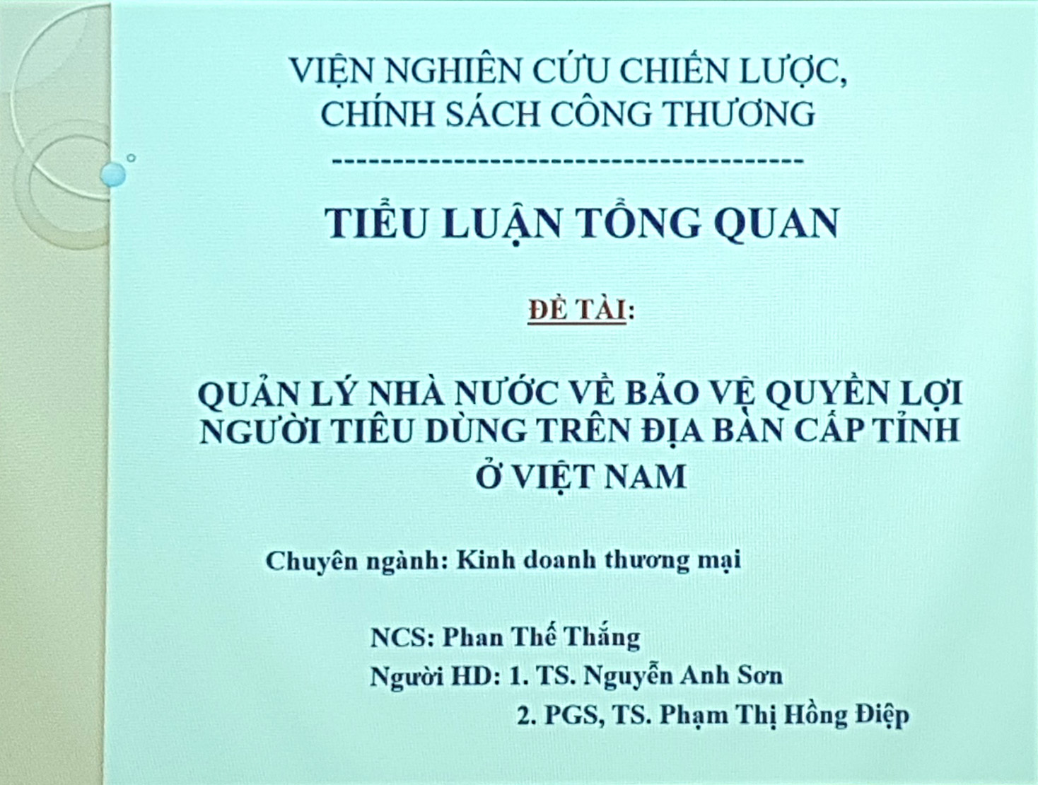 Đánh giá Tiểu luận tổng quan Luận án Tiến sĩ của NCS. Phan Thế Thắng