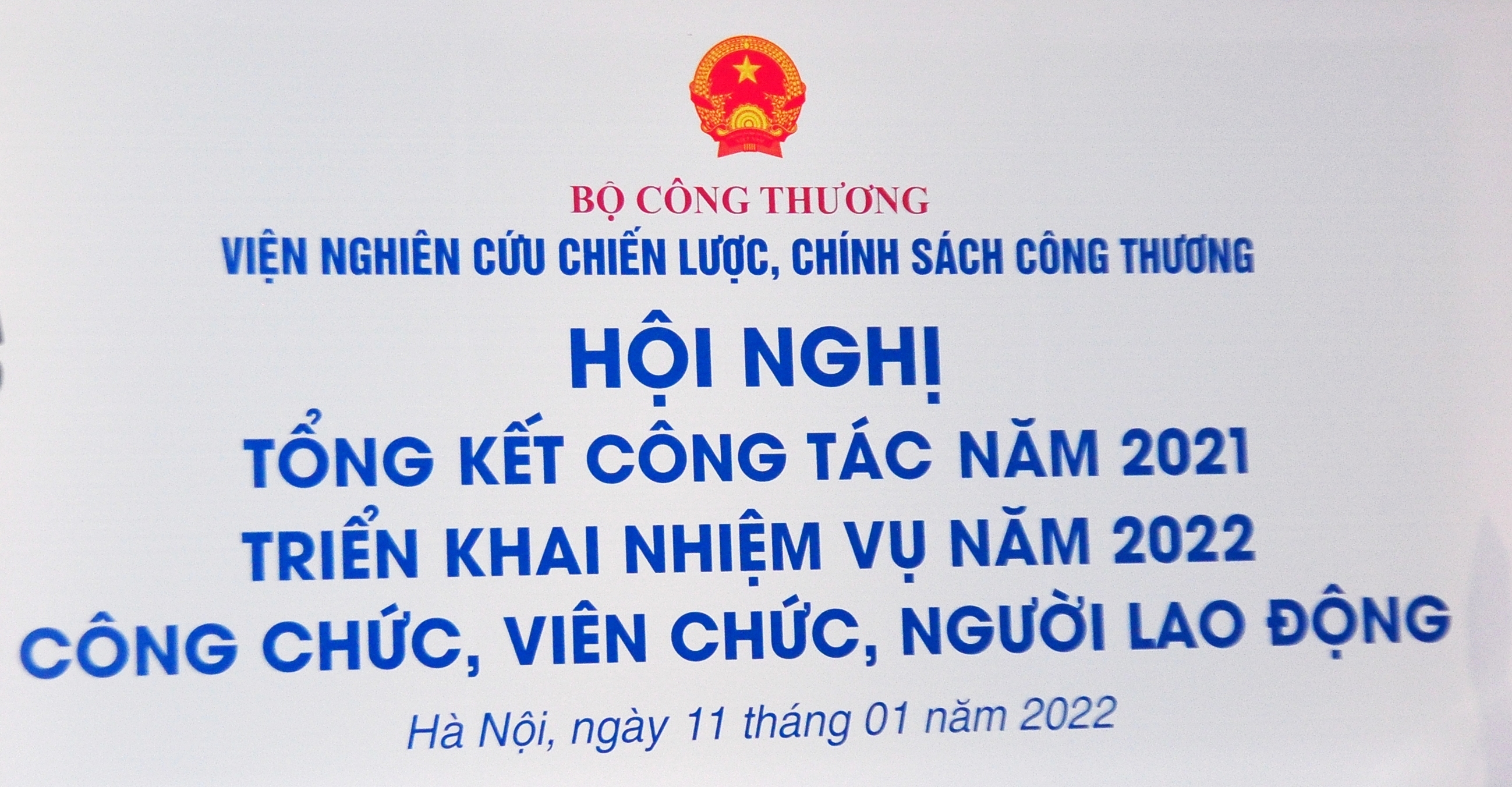Hội nghị Tổng kết công tác năm 2021, triển khai nhiệm vụ năm 2022 của Viện Nghiên cứu Chiến lược, Chính Sách Công Thương
