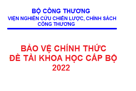 Nghiệm thu đề tài khoa học “Nghiên cứu, đề xuất cơ chế chính sách và giải pháp thúc đẩy chuyển dịch cơ cấu nội ngành cơ khí chế tạo theo hướng nâng cao giá trị gia tăng”