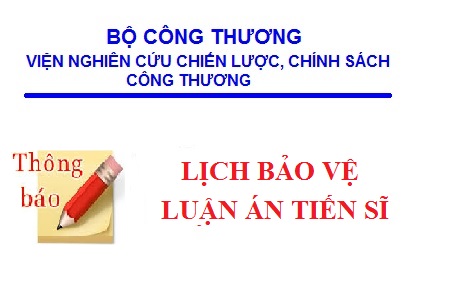 Lịch bảo vệ Luận án tiến sĩ cấp Viện của NCS. Nguyễn Thành Trung